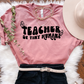 Teacher of Tiny Humans Tee